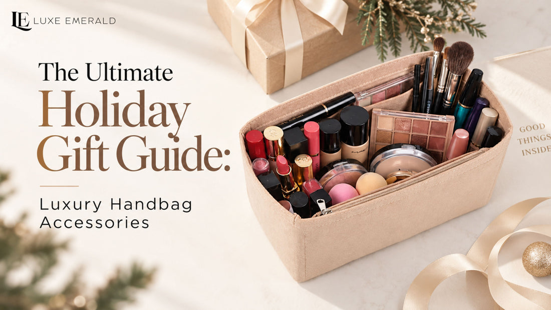 The Ultimate Holiday Gift Guide: Luxury Handbag Accessories